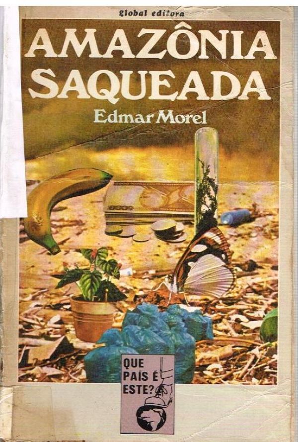 Amazônia Saqueada